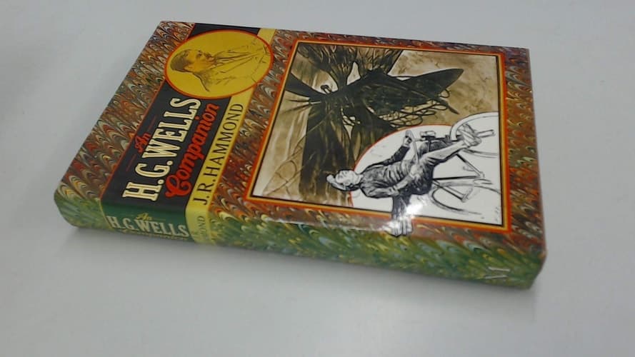 An H. G. Wells companion: A guide to the novels, romances, and short stories