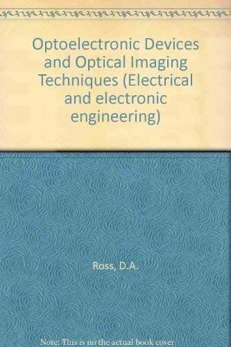 Optoelectronic devices and optical imaging techniques (Electrical and electronic engineering)
