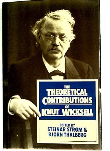 The Theoretical Contributions of Knut Wicksell