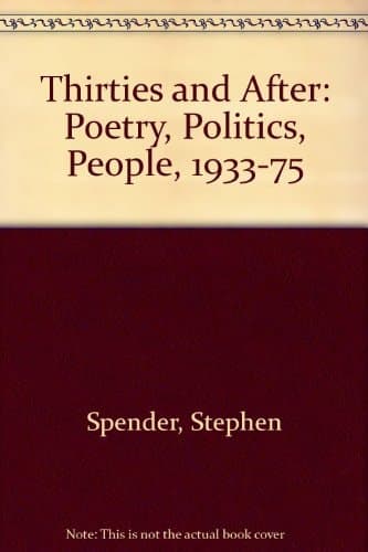 The thirties and after: Poetry, politics, people (1933-75)