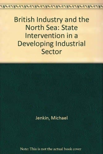 British Industry and the North Sea