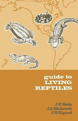 Guide to Living Reptiles (Classification Guides)