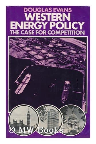 Western Energy Policy: The Case For Competition.