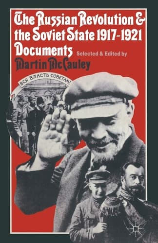 The Russian Revolution and the Soviet State 1917–1921 Documents