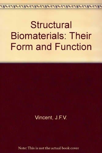 Structural Biomaterials: Their Form and Function