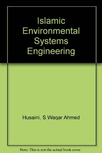 Islamic Environmental Systems Engineering