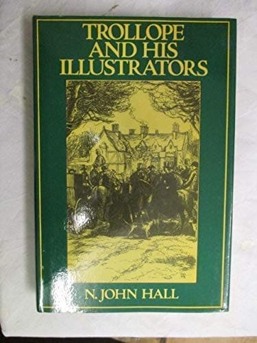 Trollope and His Illustrators