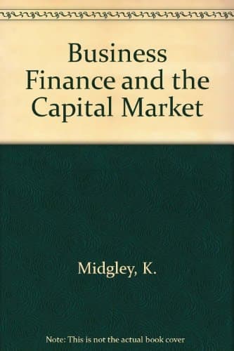 Business Finance and the Capital Market