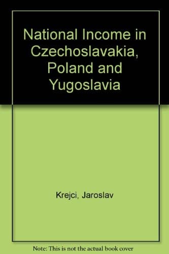 National Income in Czechoslovakia, Poland and Yugoslavia