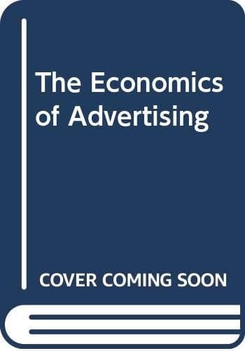 The Economics of Advertising