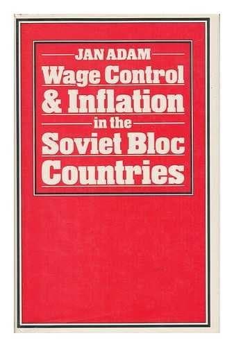 Wage control and inflation in the Soviet bloc countries
