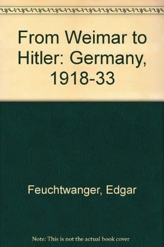 From Weimar to Hitler