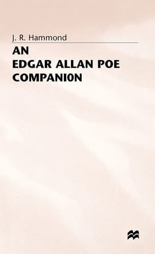 An Edgar Allan Poe Companion A Guide to the Short Stories, Romances and Essays