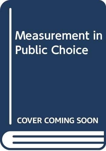 Measurement in Public Choice