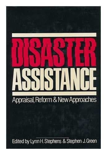 Disaster Assistance Appraisal, Reform and New Approaches