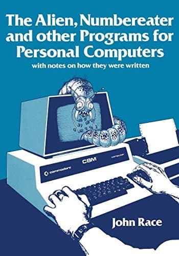 The Alien, Numbereater and Other Programs for Personal Computers