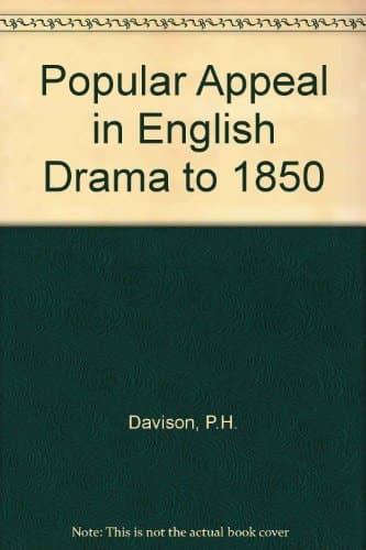Popular Appeal in English Drama to 1850