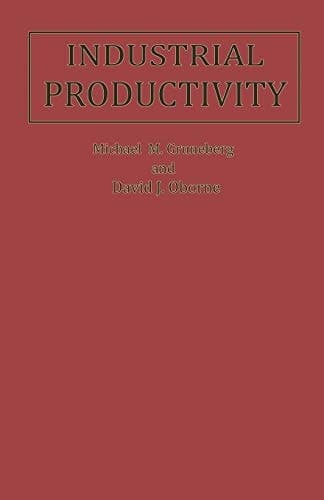 Industrial Productivity: A Psychological Perspective