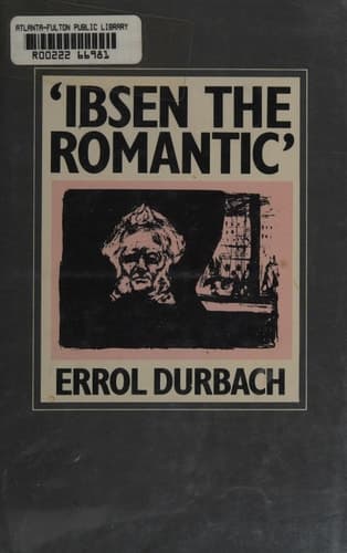 Ibsen the Romantic: Analogues of Paradise in the Later Plays