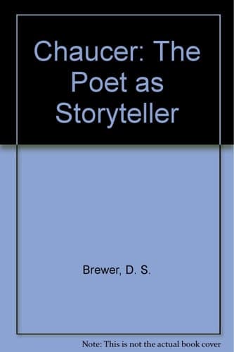 Chaucer: The Poet as Storyteller