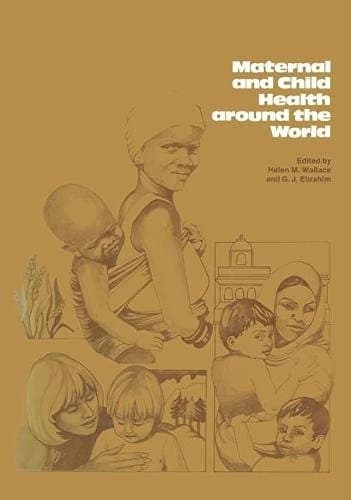 Maternal and Child Health Around the World