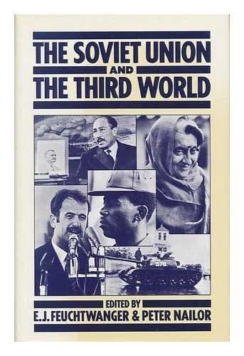 The Soviet Union and the Third World