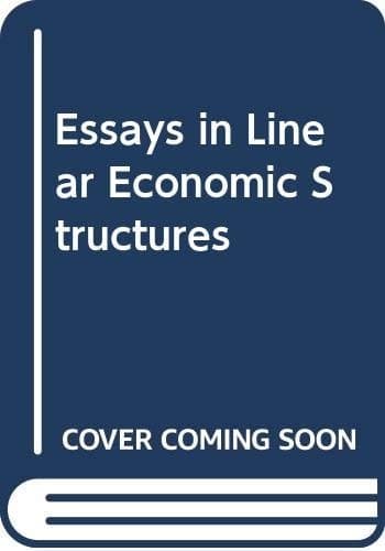 Essays in Linear Economic Structures