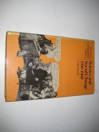 Science and Social Change in Britain and Europe, 1700-1900