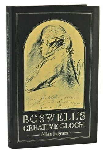 Boswell's creative gloom: A study of imagery and melancholy in the writings of James Boswell