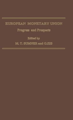 European Monetary Union: Progress and Prospects
