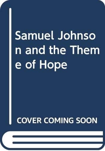 Samuel Johnson and the Theme of Hope