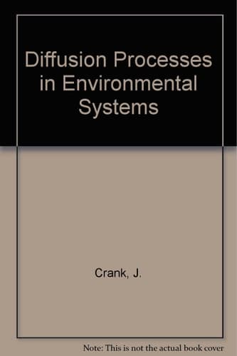 Diffusion Processes in Environmental Systems