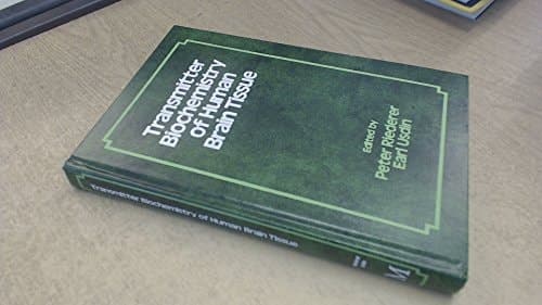 Transmitter Biochemistry of Human Brain Tissue Proceedings of the Symposium Held at the 12th CINP Congress, Göteborg, Sweden, June, 1980
