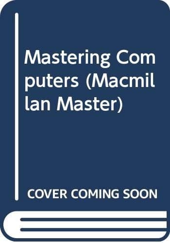 Mastering Computers
