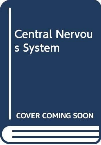 Central Nervous System