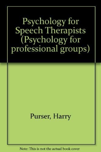 Psychology for Speech Therapists