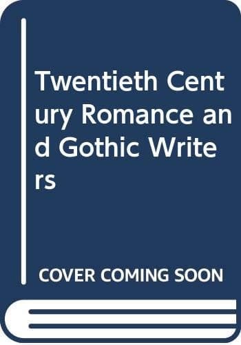 Twentieth-Century romance and gothic Writers