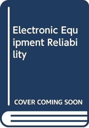 Electronic Equipment Reliability