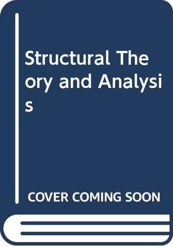 Structural Theory and Analysis
