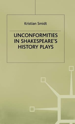 Unconformities in Shakespeare’s History Plays