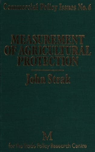 Measurement of Agricultural Protection (Trade Policy Research Centre)