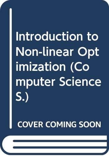 Introduction to Non-linear Optimization