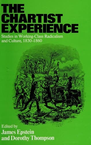 The Chartist experience: Studies in working-class radicalism and culture, 1830-60
