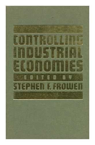 Controlling Industrial Economies: Essays in Honour of Christopher Thomas Saunders