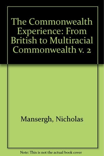 The Commonwealth Experience: The Durham Report to the Anglo-Irish Treaty