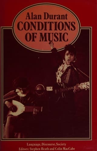 Conditions of Music (Language, Discourse, Society)