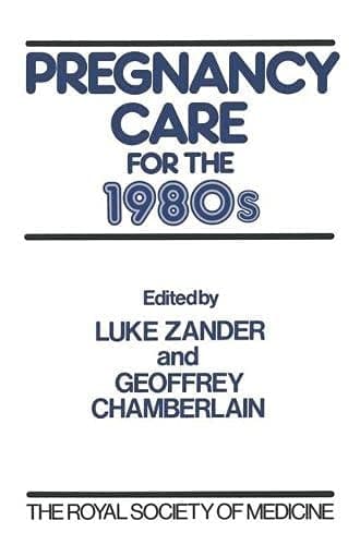 Pregnancy Care in the 1980's