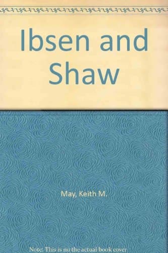 Ibsen and Shaw