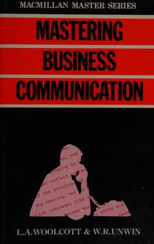 Mastering Business Communication