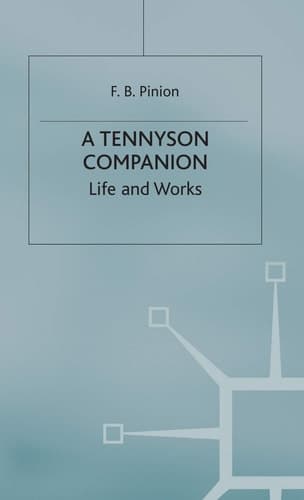 A Tennyson Companion: Life and Works (Literary Companions)